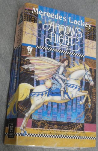 Arrow's Flight by Mercedes Lackey