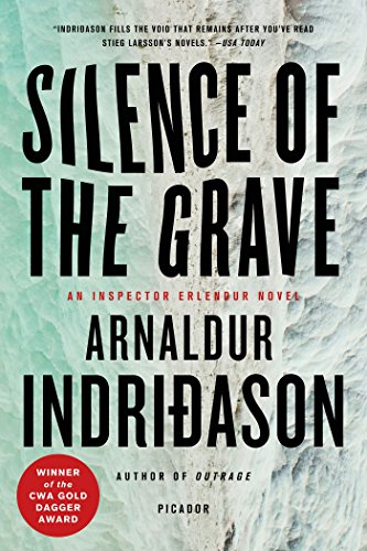 Silence of the Grave: An Inspector Erlendur Novel by Arnaldur Indridason