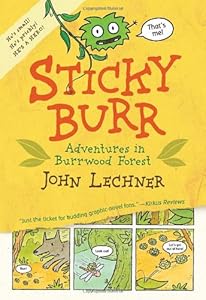 Sticky Burr: Adventures in Burrwood Forest