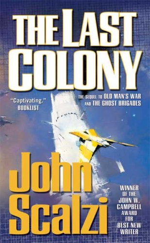 The Last Colony by John Scalzi