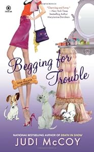 Begging for Trouble: A Dog Walker Mystery