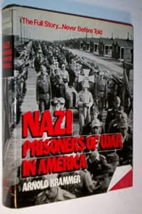 Nazi Prisoners of War in America