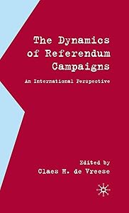 The Dynamics of Referendum Campaigns: An International Perspective by Kenneth A. Loparo