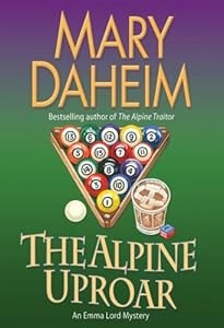 The Alpine Uproar: An Emma Lord Mystery