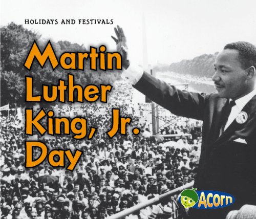 Martin Luther King, Jr. Day by Rebecca Rissman