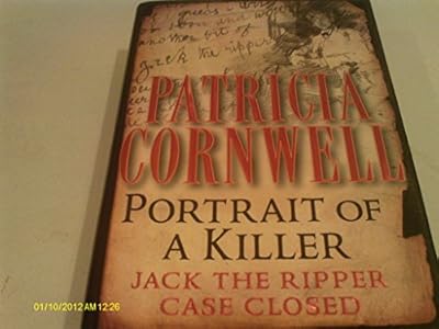 PORTRAIT OF A KILLER: JACK THE RIPPER CASE CLOSED (LARGE PRINT)