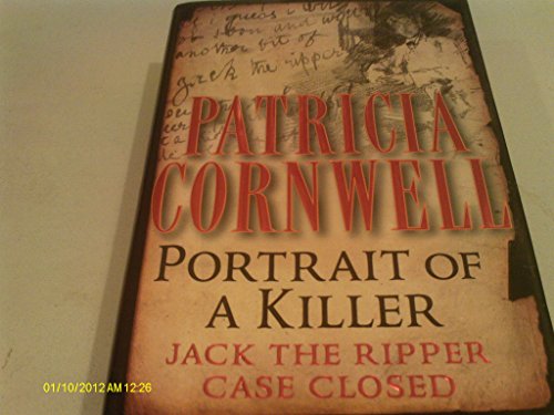 PORTRAIT OF A KILLER: JACK THE RIPPER CASE CLOSED (LARGE PRINT) by Patricia Cornwell