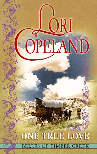 One True Love (Center Point Christian Romance (Large Print)) by Lori Copeland