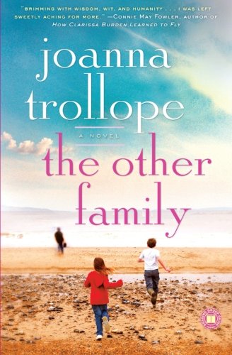 The Other Family: A Novel by Joanna Trollope