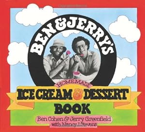 Ben &amp; Jerry's Homemade Ice Cream &amp; Dessert Book