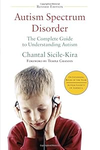 Autism Spectrum Disorder by Chantal Sicile-Kira
