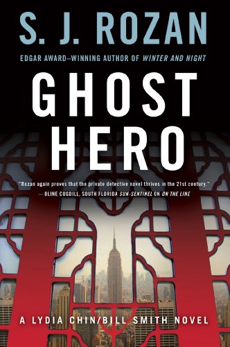 Ghost Hero: A Bill Smith/Lydia Chin Novel by S. J. Rozan
