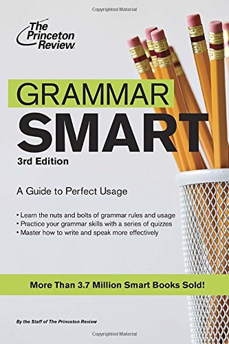 Grammar Smart, 3rd Edition by Princeton Review