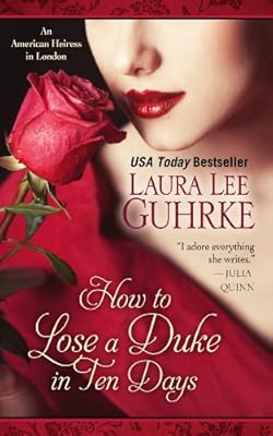 How To Lose A Duke In Ten Days