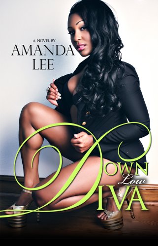Down Low Diva (5 Star Publications Presents) by Amanda Lee