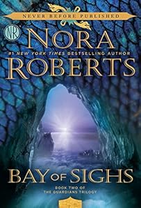 Bay of Sighs by Nora Roberts