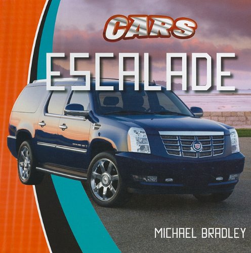Escalade by Michael Bradley
