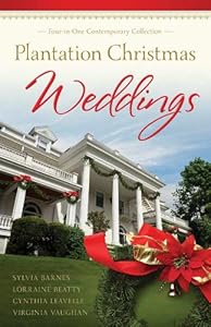 Plantation Christmas Weddings: Four-in-One Romance Collection