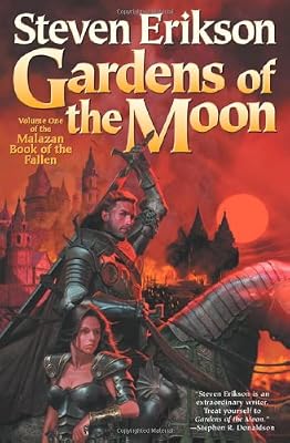 Gardens of the Moon (The Malazan Book of the Fallen, Book 1)
