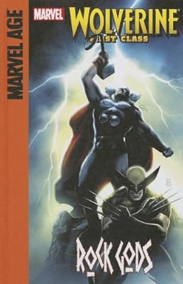 Wolverine : First Class: Rock Gods
