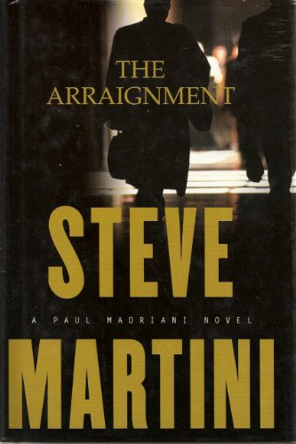 Arraignment by Steve Martini