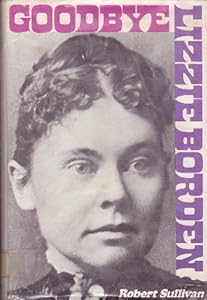 Goodbye Lizzie Borden