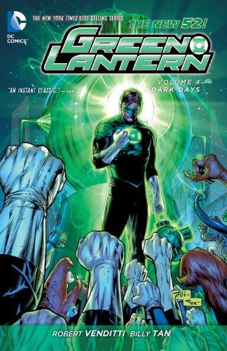 Green Lantern Vol. 4: Dark Days by Robert Venditti