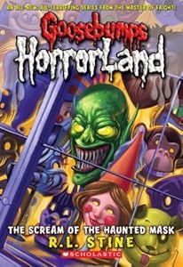 Goosebumps HorrorLand #4: The Scream of the Haunted Mask