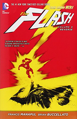The Flash Vol. 4: Reverse by Francis Manapul