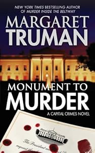 Monument to Murder: A Capital Crimes Novel