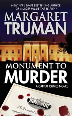 Monument to Murder: A Capital Crimes Novel