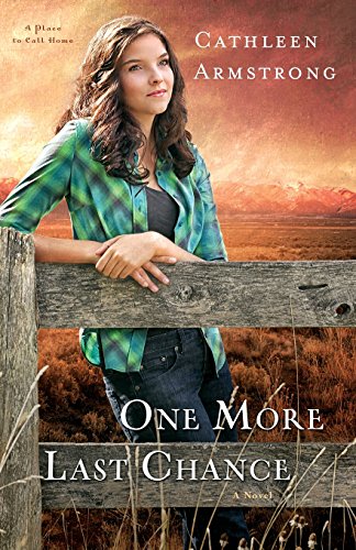 One More Last Chance: A Novel by Cathleen Armstrong