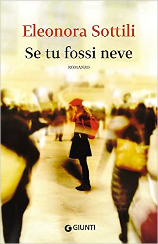 Eleonora Sottili - Se tu fossi neve (2015)