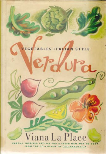 Verdura: Vegtables Italian Style by Viana LA Place