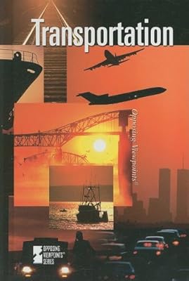Transportation (Opposing Viewpoints)