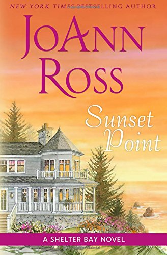 Sunset Point by JoAnn Ross