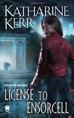 License to Ensorcell by Katharine Kerr