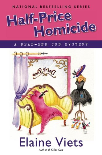 Half-Price Homicide: A Dead-End Job Mystery by Elaine Viets