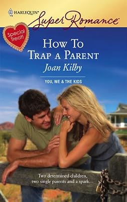 How To Trap A Parent