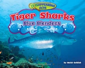 Tiger Sharks: Blue Blenders