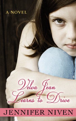 Velva Jean Learns to Drive by Jennifer Niven