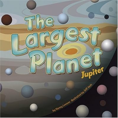 The Largest Planet: Jupiter (Amazing Science)