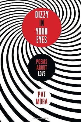 Dizzy in Your Eyes: Poems about Love