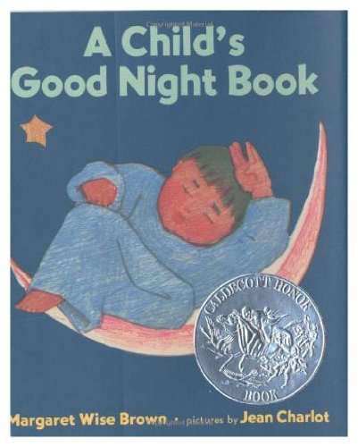 A Child's Good Night Book by Margaret Wise Brown