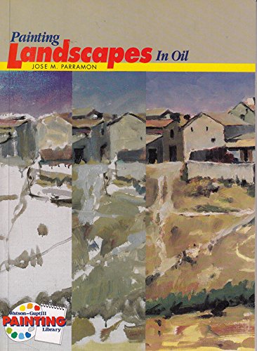 Painting Landscapes in Oil by Jose Maria Parramon