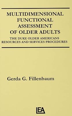 Multidimensional Functional Assessment of Older Adults: The Duke Older Americans Resources and Services Procedures