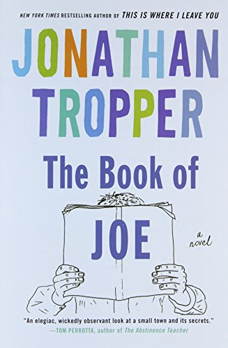 The Book of Joe: A Novel by Jonathan Tropper