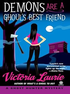 Demons Are a Ghoul's Best Friend (Ghost Hunter Mysteries, No. 2) (Ghost Hunter Mystery)