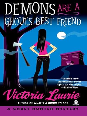 Demons Are a Ghoul's Best Friend (Ghost Hunter Mysteries, No. 2) (Ghost Hunter Mystery)