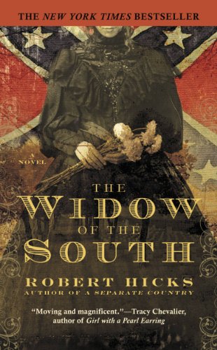 The Widow of the South by Robert Hicks